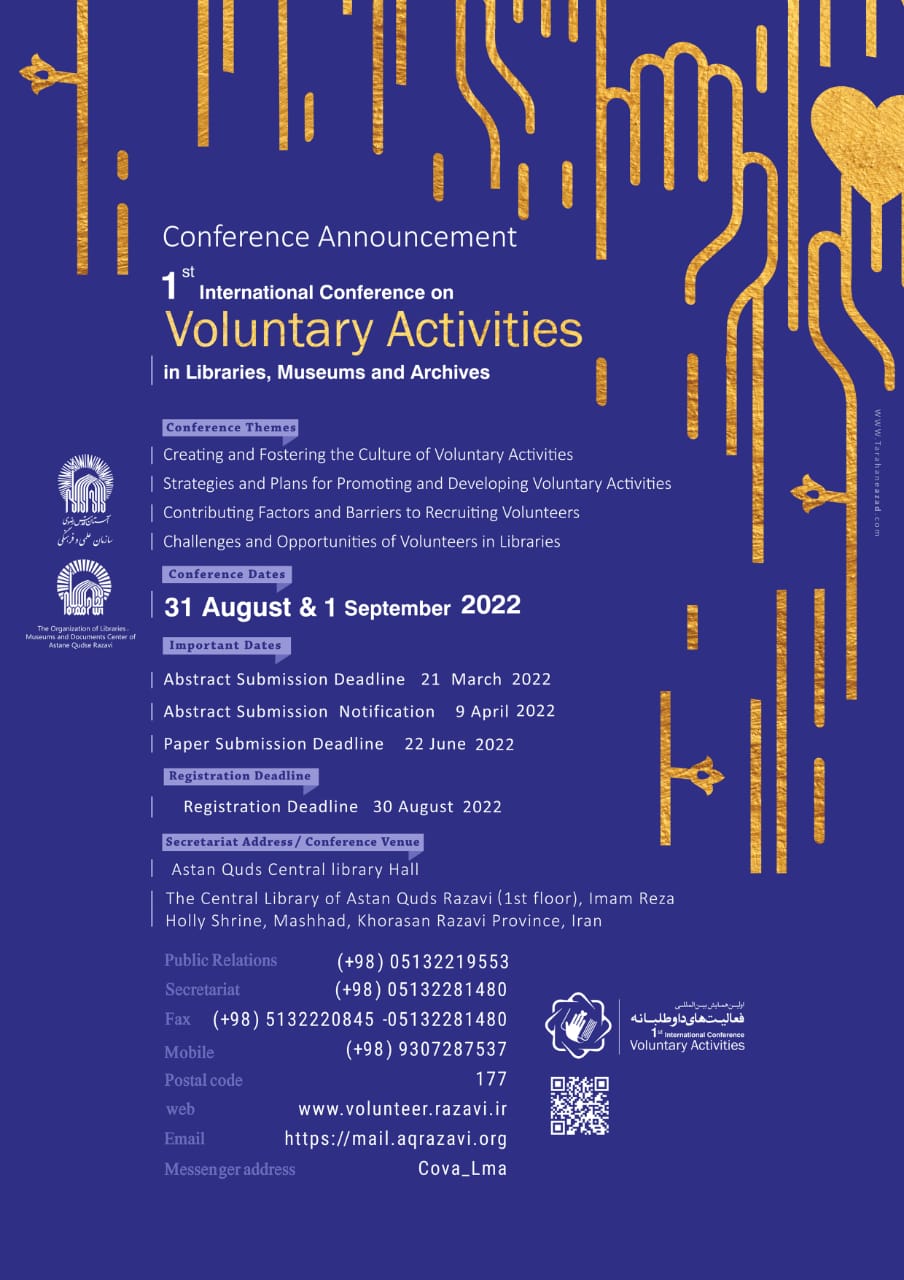 The First International Conference on  Voluntary Activities in Libraries, Museums and Archives